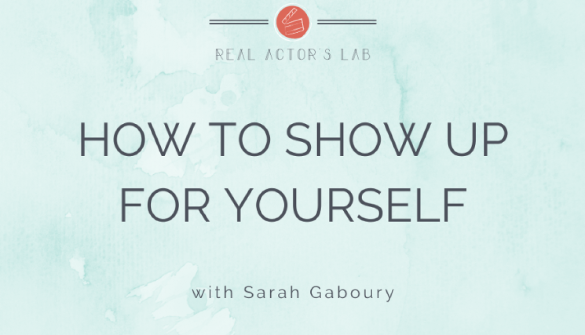 how to show up for yourself